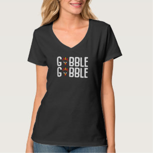 Gobble Gobble Til You Wobble Erntedank 2022 T-Shirt