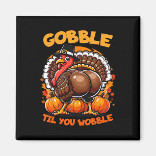 Gobble Til You Wobobble Türkei Outfit Kleinkind Da Magnet