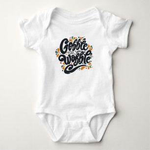 Gobble Till You Wobble Baby Strampler