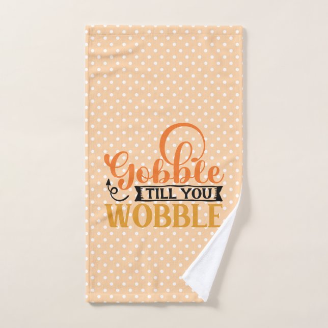 Gobble Till You Wobble Handtuch (Handtuch)
