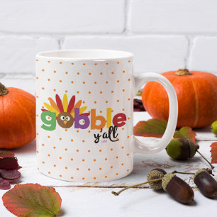 Gobble Y'all Turkey Initial Polka Dot Erntedank Kaffeetasse