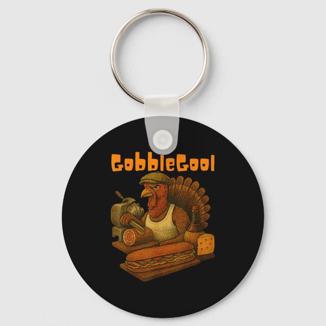 Gobbol Turkey Day Thanksgiving Funny Gobble Thankf Schlüsselanhänger (Vorderseite)