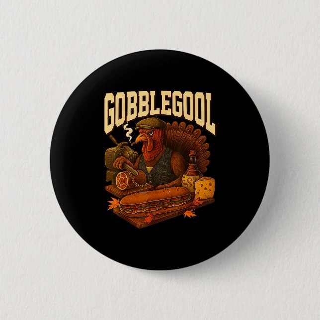 Gobbol Turkey Gobble Gool Thanksgiving Retro  Button (Vorderseite)