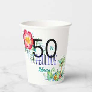 Gobelets En Papier 50 et Fabulous Tropical 50th Birthday Ajouter le n