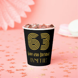 Gobelets En Papier 63e anniversaire : Art Déco Inspiré Look "63" & No