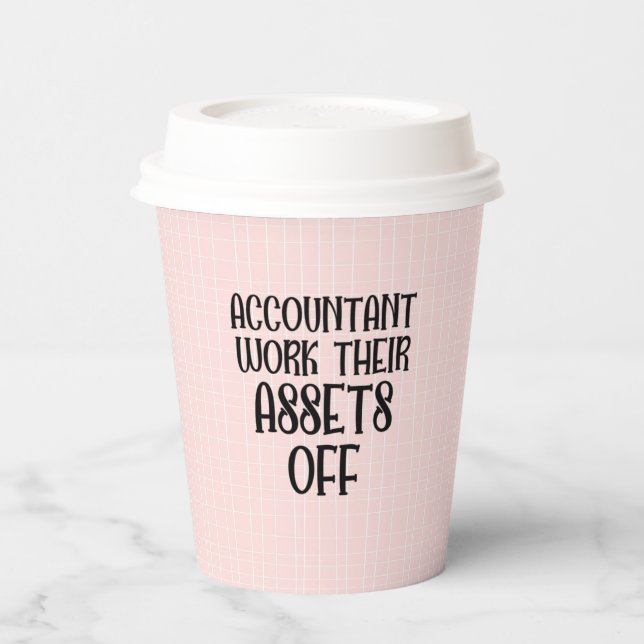 Gobelets En Papier Accountant Work Their Assets Off (Gauche)