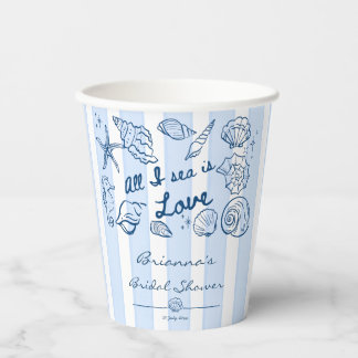Gobelets En Papier All I sea is love seashells bridal shower custom
