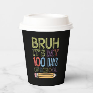 Gobelets En Papier C'est mes 100 jours d'école Drôle 100ème jour