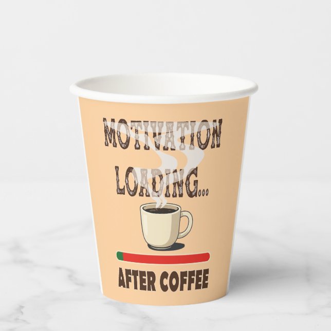 Gobelets En Papier Chargement de motivation... après le café (Recto)