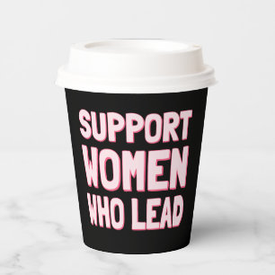 Gobelets En Papier Élections féministes - Soutenez les femmes qui mèn