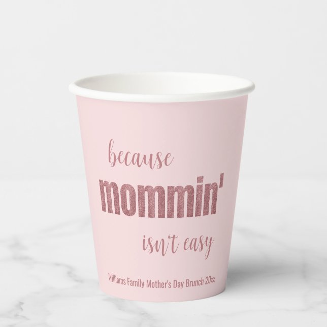 Gobelets En Papier Fantastique Mommin'n'est pas la fête des mères (Recto)