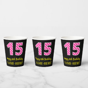 Gobelets En Papier Fun Pink Stripes "15" : Joyeux 15ème anniversaire