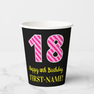 Gobelets En Papier Fun Pink Stripes "18" : Joyeux 18ème anniversaire