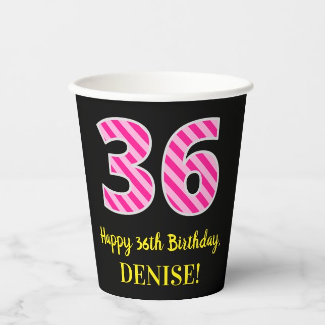 Gobelets En Papier Fun Pink Stripes "36" : Joyeux 36ème anniversaire  (Recto)