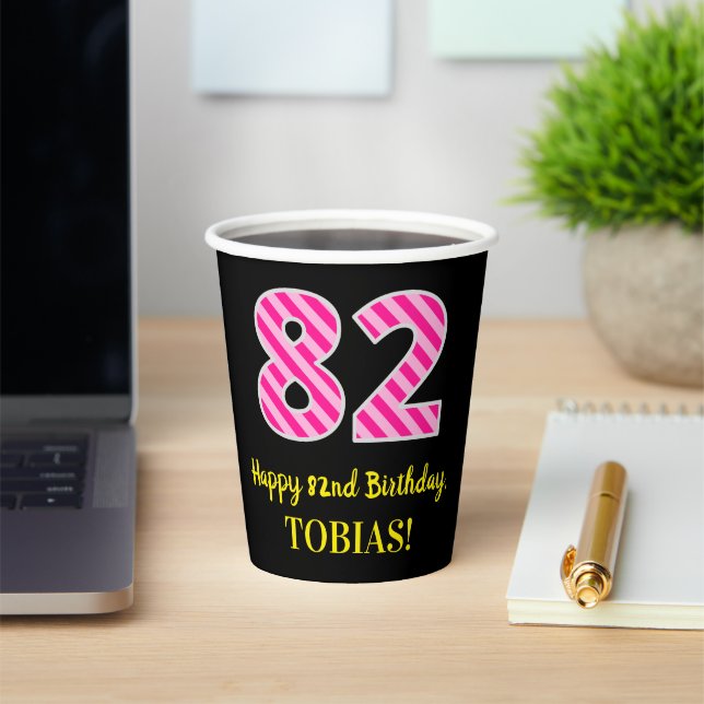 Gobelets En Papier Fun Pink Stripes "82" : Happy 82 and Birthday + no (Insitu)