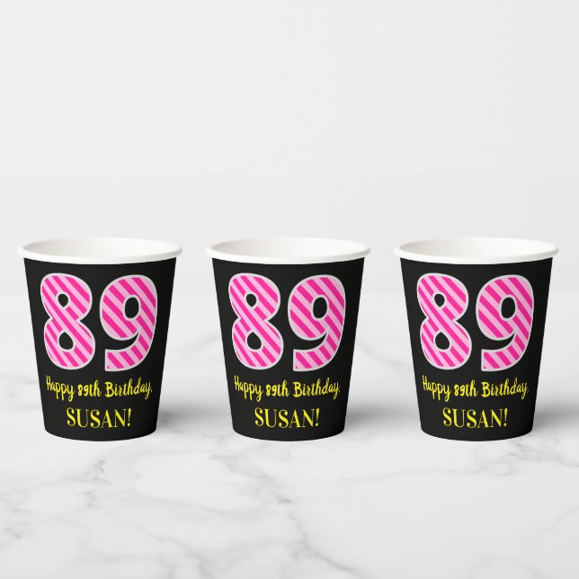 Gobelets En Papier Fun Pink Stripes "89" : Joyeux 89ème anniversaire  (Multi)