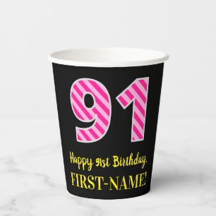 Gobelets En Papier Fun Pink Stripes "91" : Joyeux 91ème Anniversaire 