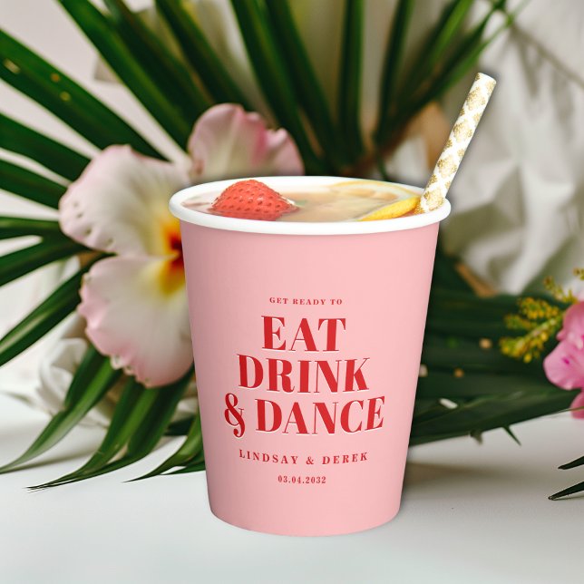 Gobelets En Papier GET READY TO EAT DRINK AND DANCE! Wedding  (GET READY TO EAT DRINK AND DANCE! Wedding Paper Cups)