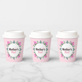 Gobelets En Papier Happy Mother's Day  Pink Tulips