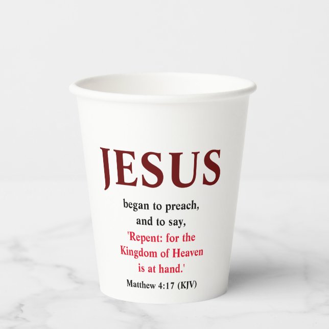 Gobelets En Papier Jésus Commença À Prêcher. Matthieu 4:17 (Recto)