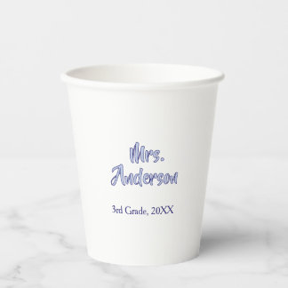 Gobelets En Papier journee d'appréciation des professeurs mrs anderso
