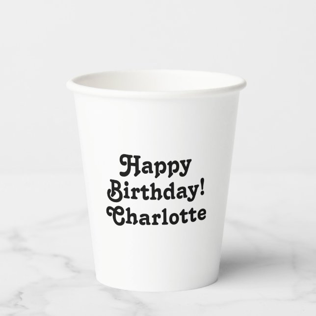 Gobelets En Papier Joyeux anniversaire blanc noir nom personnalisé te (Recto)