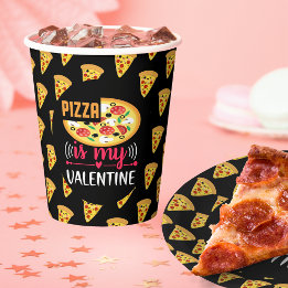 Gobelets En Papier La Pizza Est Ma Saint Valentin Amusante