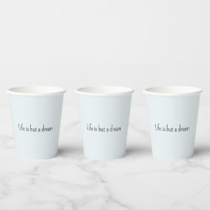 Gobelets En Papier La vie Bleue Romantique n'est qu'un rêve