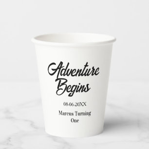 Gobelets En Papier L'aventure commence 1er anniversaire nom date simp