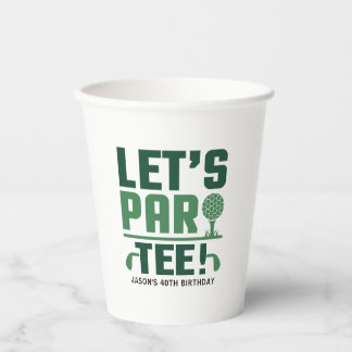 Gobelets En Papier Let's Par-Tee Customized 40th 50th 60th Birthday