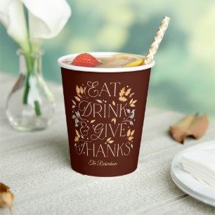 Gobelets En Papier Mangez Boire Donnez Merci Thanksgiving Party Paper