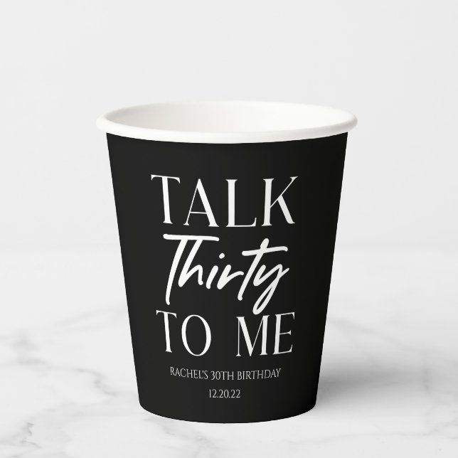 Gobelets En Papier Minuscule Black Talk Trente To Me 30e anniversaire (Recto)