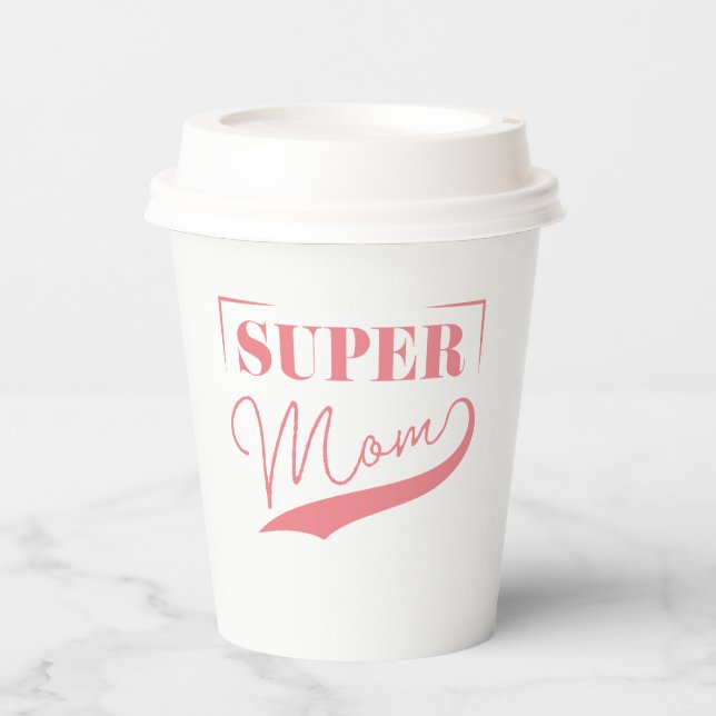 Gobelets En Papier Super Maman (Recto)