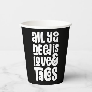 Gobelets En Papier Tout ce dont vous avez besoin est l'amour et les t