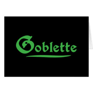 Goblette-Grußkarte