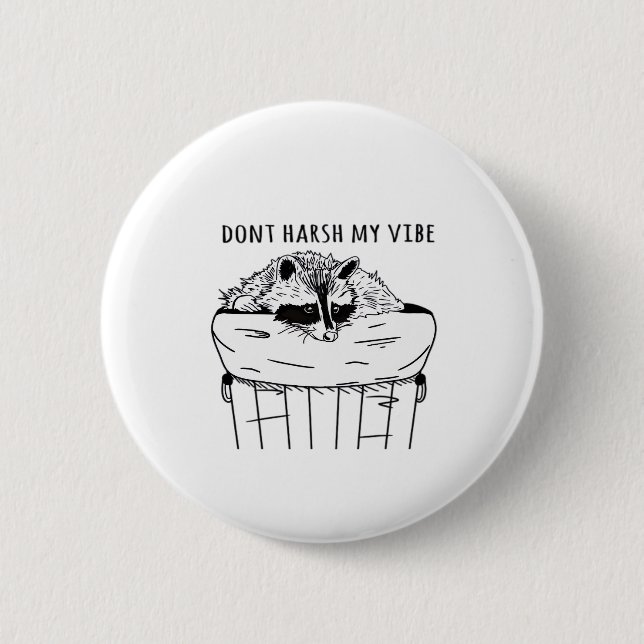 Goblincore Dont Harsh My Vibe Classic Button (Vorderseite)