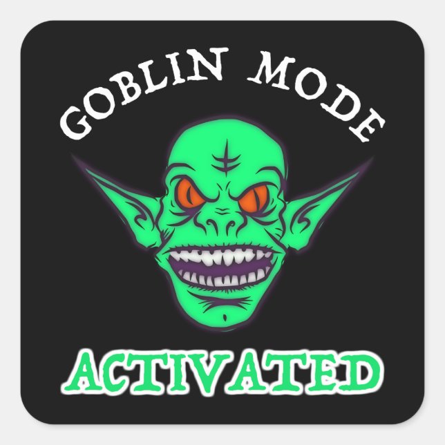 Goblinmodus aktiviert quadratischer aufkleber (Vorderseite)