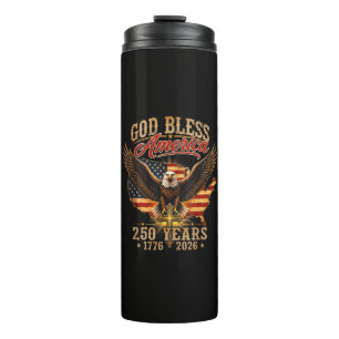 God Bless America Eagle 250 Jahre 1776 2026 Thermosbecher