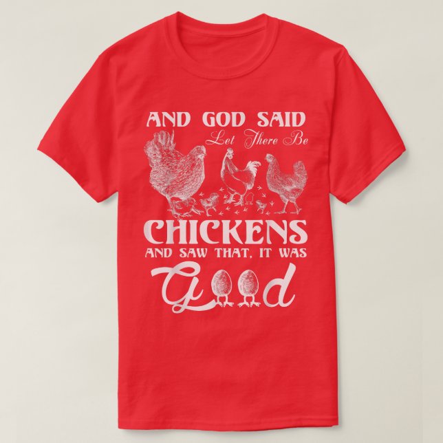 God Chicken and Me Funnyfor chicken lovers  T-Shirt (Design vorne)