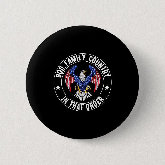 God Family Country In That Order Christian Patriot Button (Vorderseite)