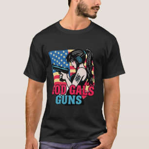 ''God Gals Guns'' amerikanischer Stil T-Shirt