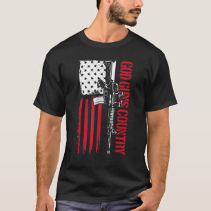 God Guns Country Ar15 Gun Rights America 2nd Amend T-Shirt