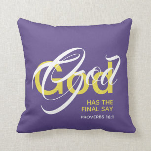 GOD HAT DIE LETZTE SAY Monogram Lila Schrift Kissen