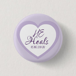 God Heals the Brokenhearted Light Purple Comfort Button