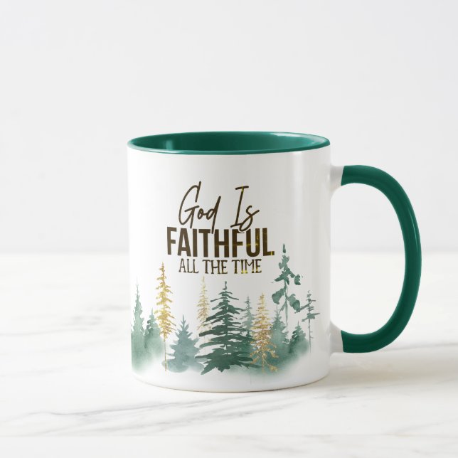 God is Faithful all the Time Tasse (Rechts)