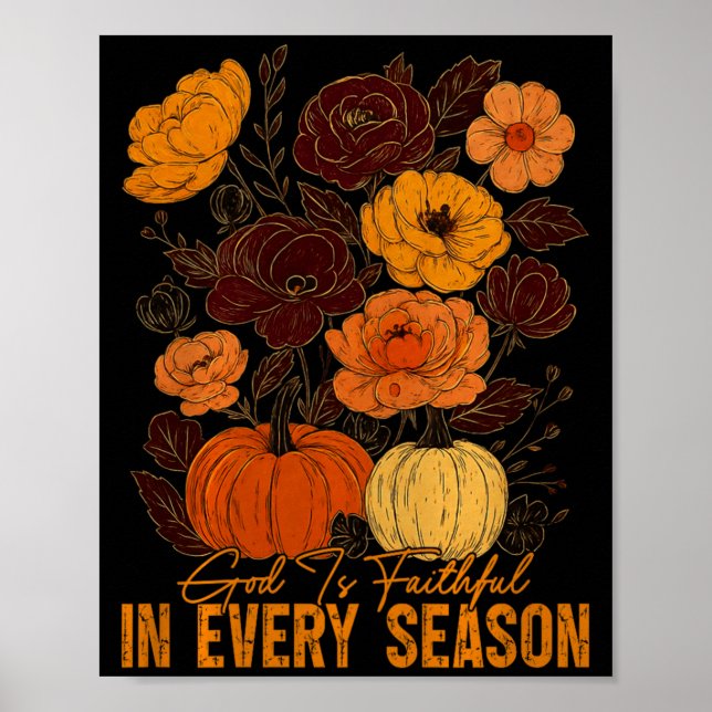 God Is Faithful In Every Season Christian Fall Boh Poster (Vorne)