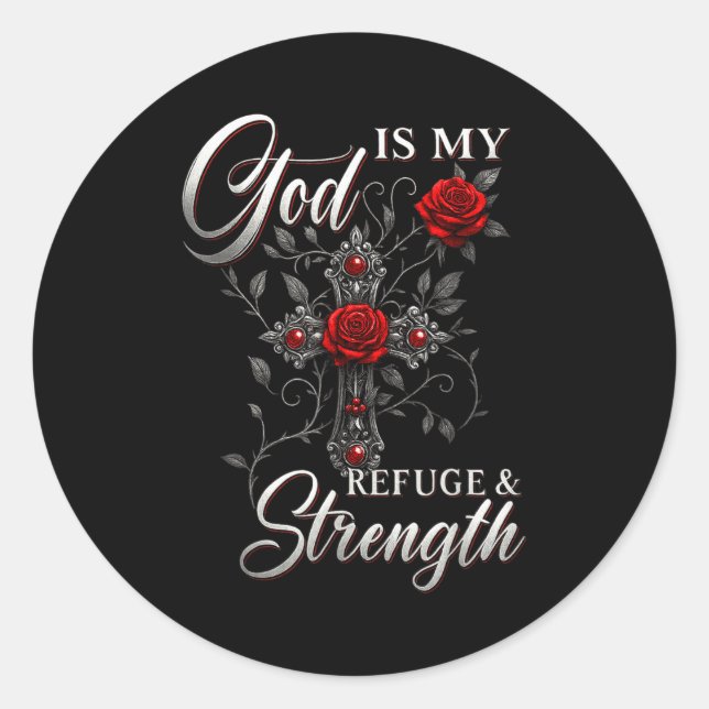 God Is My Refuge And Strength Rose Cross Faith  Runder Aufkleber (Vorderseite)