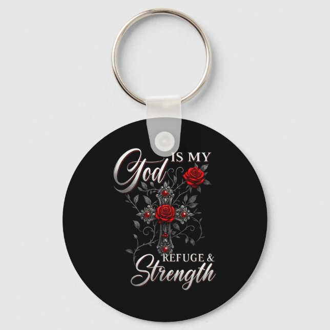 God Is My Refuge And Strength Rose Cross Faith  Schlüsselanhänger (Vorderseite)