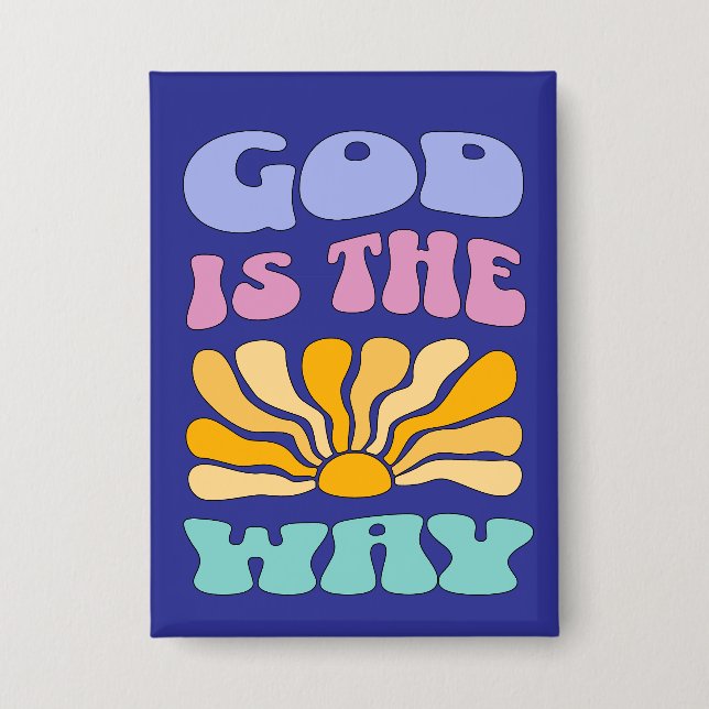 God is the Way Button (Vorderseite)