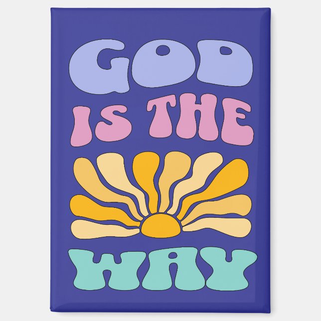 God is the Way Magnet (Vorderseite)